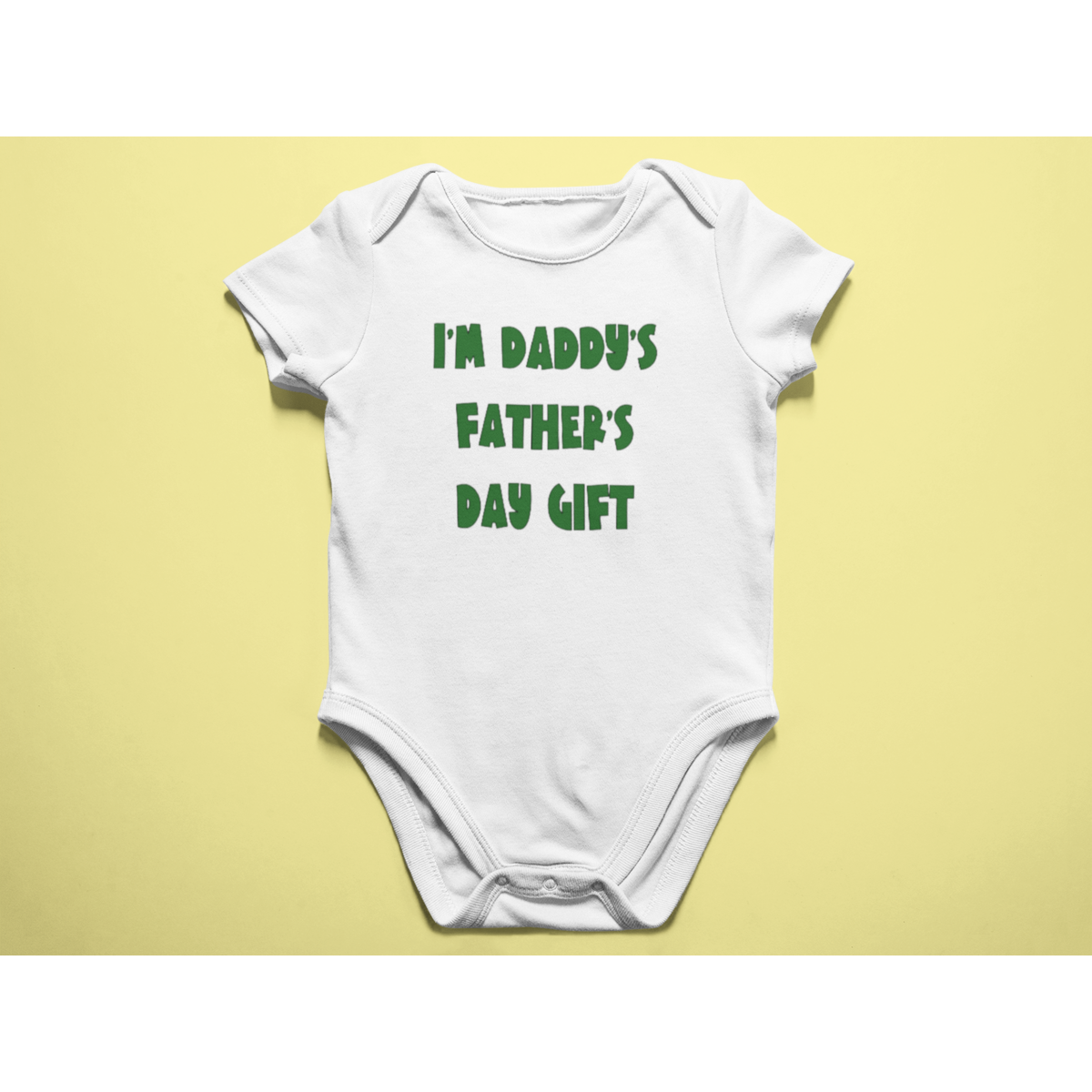 I'm Daddy's Father's Day Gift Infant Onesie